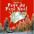 TOURISMES / VOYAGES Le pays du pere noel
