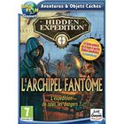 PC HIDDEN EXPEDITION: L'ARCHIPEL FANTÔME / Jeu PC