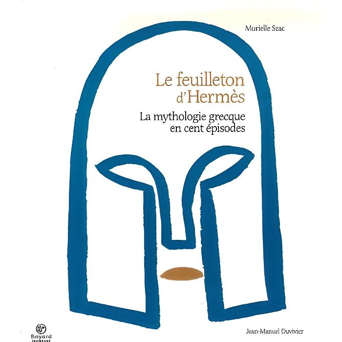 Le Feuilleton d'Hermès Achat / Vente livre Murielle Szac;JeanManuel Duvivier Bayard jeunesse