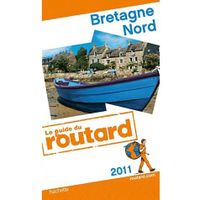 TOURISMES / VOYAGES GUIDE DU ROUTARD; Bretagne nord (édition 2011)