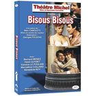 DVD THEATRE / HUMOUR / SPECTACLE DVD Bisous bisous