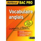 SCOLAIRE / UNIVERSITAIRES MEMO REFLEXE T.43; vocabulaire anglais ; bac pr...