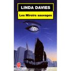  LES MIROIRS SAUVAGES