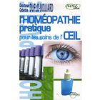 SANTE / FAMILLE / VIE PRATIQUE L'homéopathie pratique pour les soins de l'oeil
