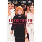 ART / CINEMA / MUSIQUE Le droit fil ; souvenirs de haute couture