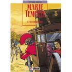  MARIE-TEMPETE T.3 ; LES EMBUSCADES
