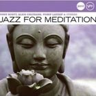 JAZZ BLUES JAZZ FOR MEDITATION