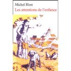  LES ATTENTIONS DE L' ENFANCE