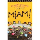 JEUNESSE ADOLESCENT Miam ! 60 recettes gourmandes à faire tout seul