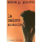 POLICIERS SUSPENS La madonne assassine
