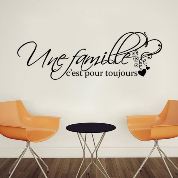 Citation une famille c�est pour toujours stickers muraux