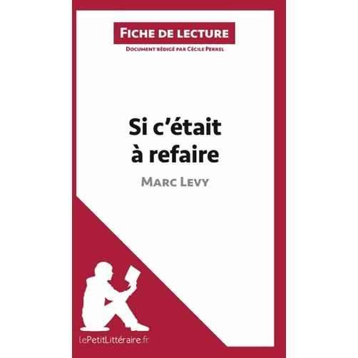 si c était a refaire marc levy
