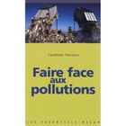 LITTERATURE - ROMANS Faire face aux pollutions