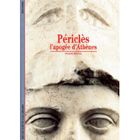 LITTERATURE - ROMANS PERICLES ; L'APOGEE D'ATHENES