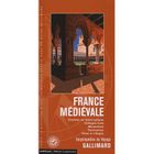 TOURISMES / VOYAGES France médiévale
