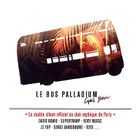 COMPILATION LE BUS PALLADIUM - Compilation (2CD)