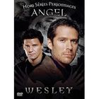 DVD SERIE TV DVD Angel, hors-serie personnage : wesley