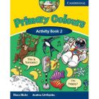 AUTRES LIVRES PRIMARY COLOURS 2 ACTIVITY BOOK                   