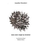ART / CINEMA / MUSIQUE Mon coeur coupé au sécateur