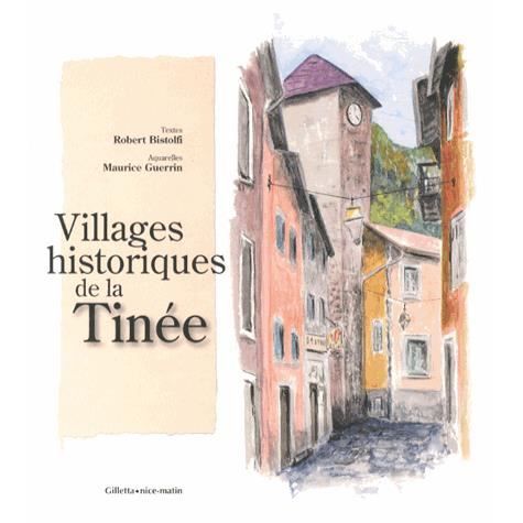 Villages historiques de la Tinée