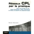 SCIENCES / TECH / MEDECINE Réseaux CPL par la pratique ; avec trois études...