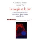 SCIENCES / TECH / MEDECINE Le souple et le dur ; les sciences humaines au ...