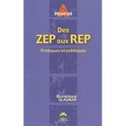 SCOLAIRE / UNIVERSITAIRES Des zep aux rep - sedrap universite - tous niveaux