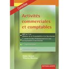 ENTREPRISE / ECONOMIE / DROIT Activités commerciales et comptables ; bep méti...