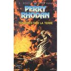 SF TERREUR FANTASY Perry Rhodan t.187 ; ténèbres sur la Terre
