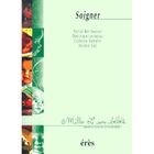 SANTE / FAMILLE / VIE PRATIQUE Soigner