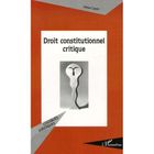 ENTREPRISE / ECONOMIE / DROIT DROIT CONSTITUTIONNEL CRITIQUE