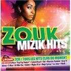 COMPILATION ZOUK MIZIK HITS - Compilation