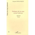 ART / CINEMA / MUSIQUE Poeme de la rose et de l'olivier ; cris