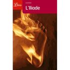 LITTERATURE / ROMANS L'ILIADE