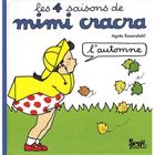 JEUNESSE ADOLESCENT 4 saisons de Mimi Cracra ; l'automne