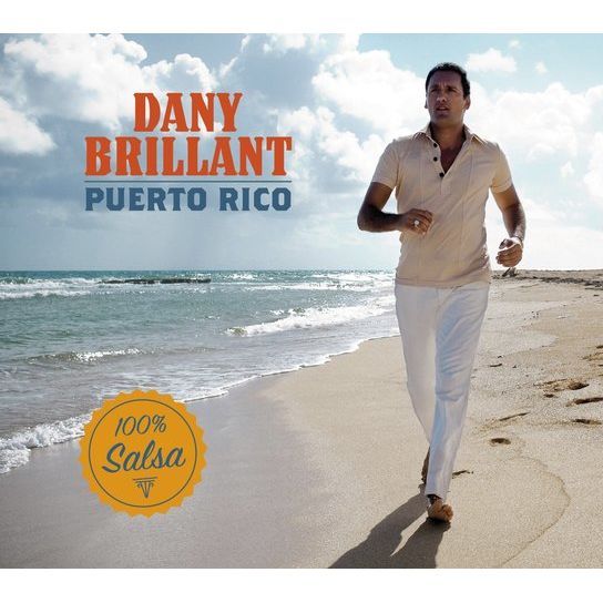 DANY BRILLANT - PUERTO RICO - Achat CD cd variété ...