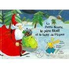 JEUNESSE ADOLESCENT LA PETITE SOURIS, LE PERE NOEL ET LE LAPIN DE PAQU