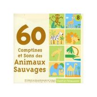 COMPILATION 60 COMPTINES ET SONS DES ANIMAUX SAUVAGES -