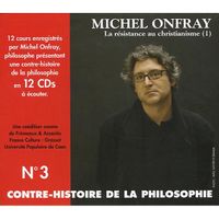 SCIENCES HUMAINES Contre-histoire de la philosophie t.3