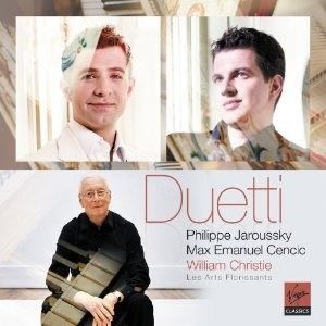 MUSIQUE CLASSIQUE PHILIPPE JAROUSSKY & MAX EMANUEL CENCIC - Duetti MUSIQUE CLASSIQUE PHILIPPE JAROUSSKY & MAX EMANUEL CENCIC - Duetti