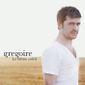 CD GREGOIRE - Le Même Soleil
