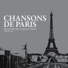 CHANSONS DE PARIS