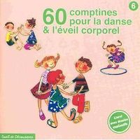 COMPILATION 60 COMPTINES POUR LA DANSE ET L'EVEIL CORPOREL -