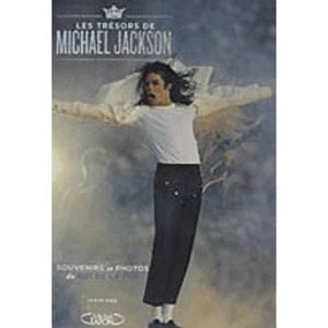 ART / CINEMA / MUSIQUE LES TRESORS DE MICHAEL JACKSON ; SOUVENIRS ET PHOT