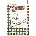 LITTERATURE / ROMANS Le dernier ami