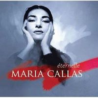 MUSIQUE CLASSIQUE MARIA CALLAS