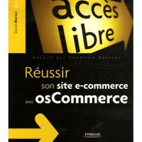 SCIENCES / TECH / MEDECINE Réussir son site e-commerce avec oscommerce
