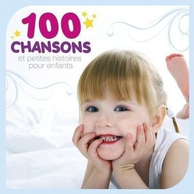 100 CHANSONS ET PETITES HISTOIRES POUR ENFANTS Achat CD cd variété