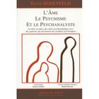 SCIENCES HUMAINES L'âme, le psychisme et le psychanalyste ; la mi...