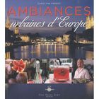 TOURISMES / VOYAGES Ambiances urbaines d'Europe